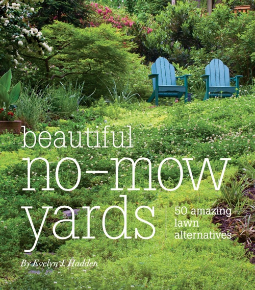 Book Give Away Beautiful No Mow Yards By Evelyn J Hadden Finegardening